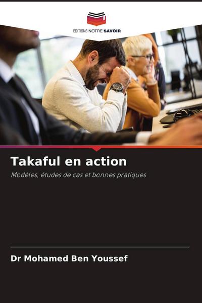 Takaful en action