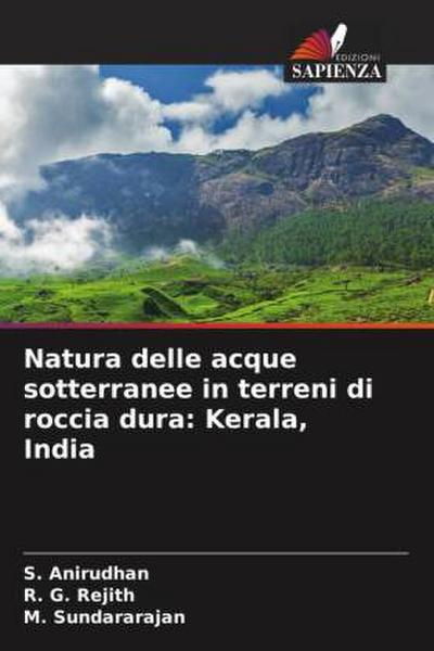 Natura delle acque sotterranee in terreni di roccia dura: Kerala, India