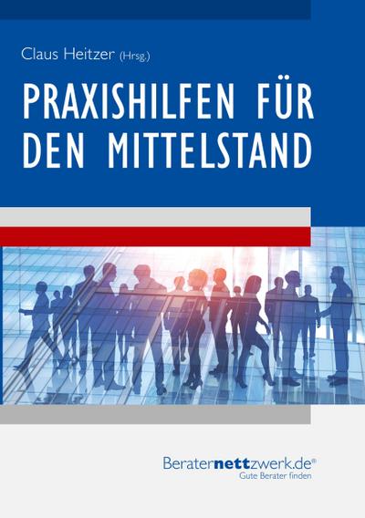 Praxishilfen für den Mittelstand