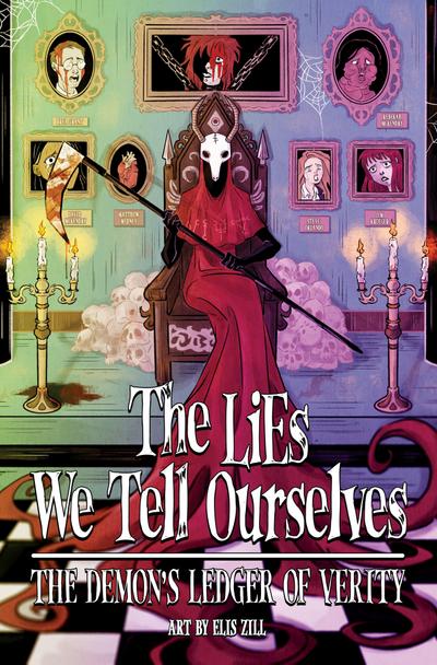 The Lies We Tell Ourselves