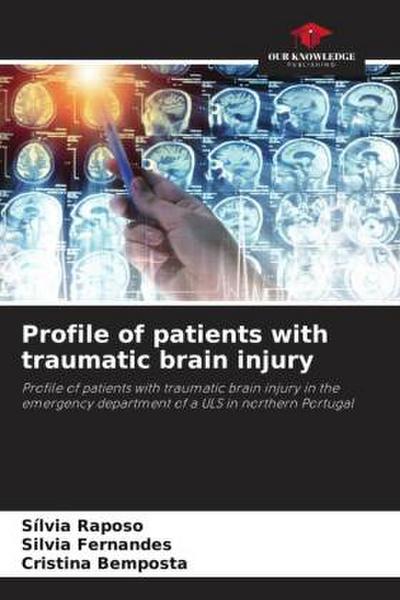 Profile of patients with traumatic brain injury
