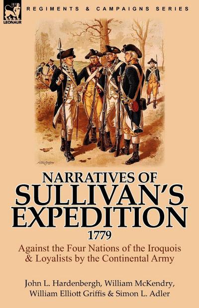 Narratives of Sullivan’s Expedition, 1779