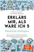 Erklärs mir, als wäre ich 5 - Künstliche Intelligenz