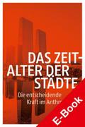 Das Zeitalter der Städte