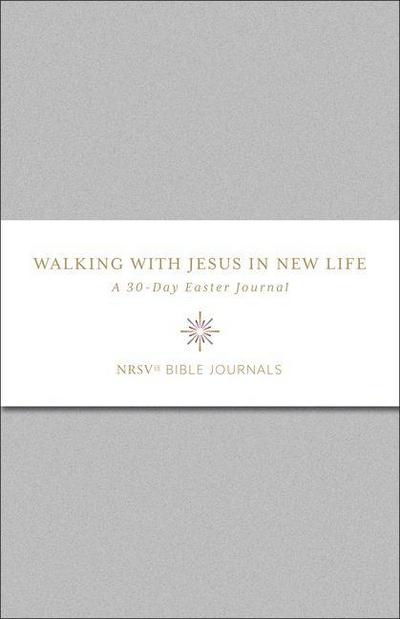 Walking with Jesus in New Life