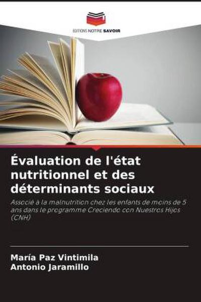 Évaluation de l’état nutritionnel et des déterminants sociaux
