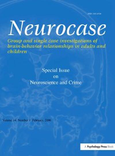 Neuroscience and Crime