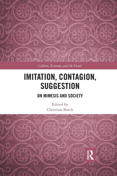 Imitation, Contagion, Suggestion