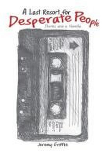 A Last Resort for Desperate People