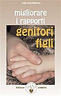 Migliorare i rapporti genitori-figli