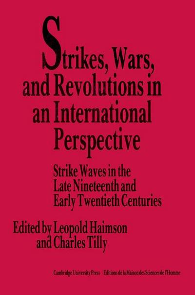 Strikes, Wars, and Revolutions in an International Perspective