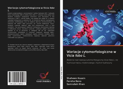 Wariacje cytomorfologiczne w Vicia faba L.