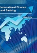 International Finance and Banking