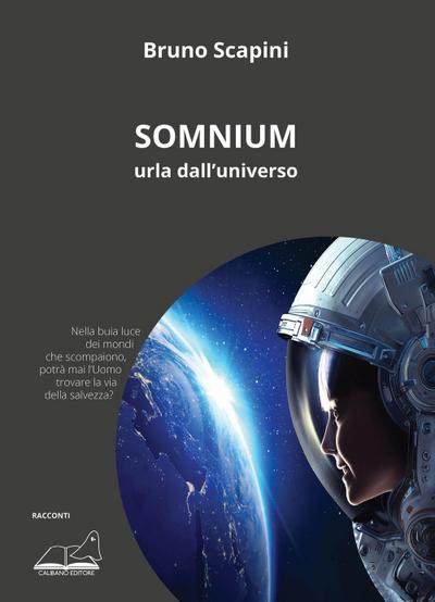 Somnium. Urla dall’universo