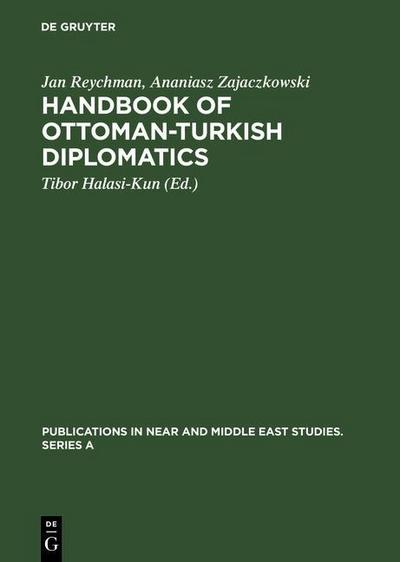 Handbook of Ottoman-Turkish Diplomatics