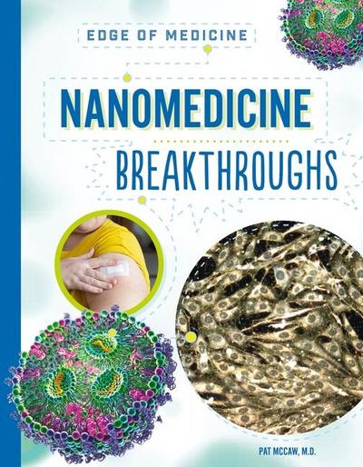 Nanomedicine Breakthroughs