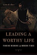 Leading a Worthy Life