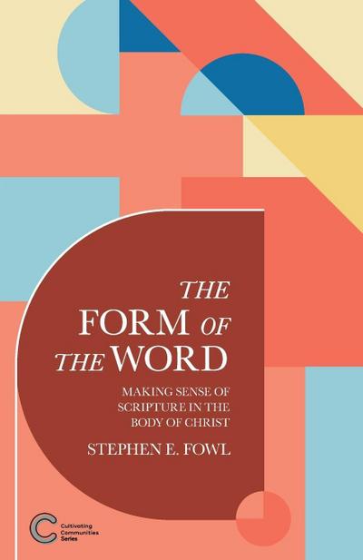 The Form of the Word