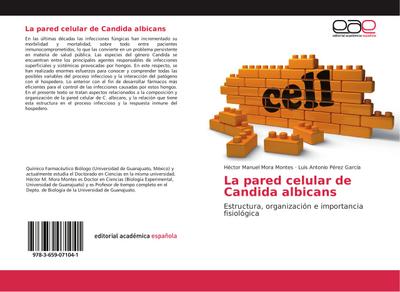 La pared celular de Candida albicans