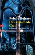 Das schlafende Grab von Robert Hültner | Ebook