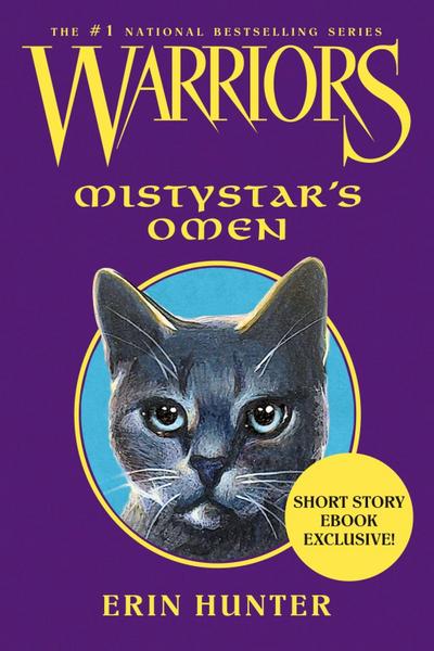 Warriors: Mistystar’s Omen