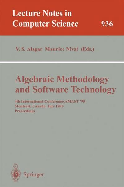 Algebraic Methodology and Software Technology