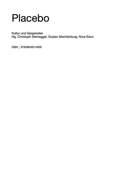 Kultur & Gespenster / Placebo