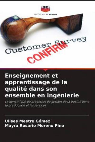 Enseignement et apprentissage de la qualité dans son ensemble en ingénierie