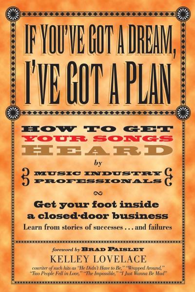 If You’ve Got a Dream, I’ve Got a Plan