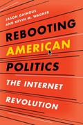 Rebooting American Politics