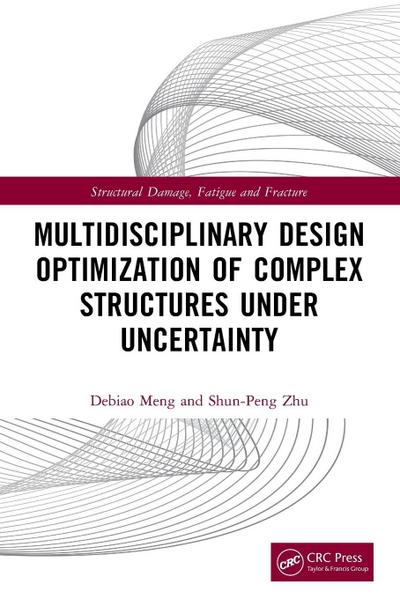 Multidisciplinary Design Optimization of Complex Structures Under Uncertainty