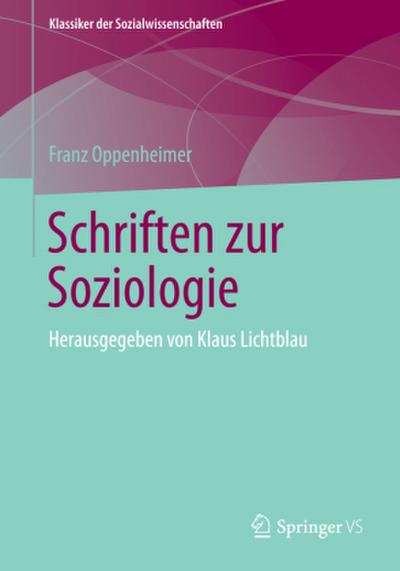 Schriften zur Soziologie
