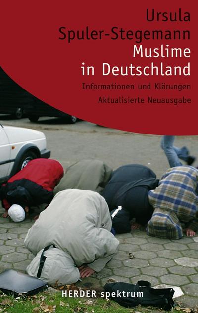 Spuler-Stegemann, U: Muslime