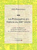 La Philosophie en France au XIXe siècle