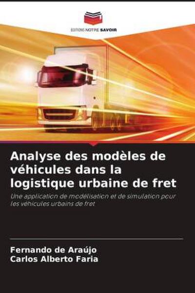 Analyse des modèles de véhicules dans la logistique urbaine de fret