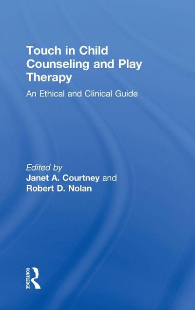 Touch in Child Counseling and Play Therapy