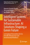 Intelligent Systems for Sustainable Infrastructure: AI Solutions Shaping a Green Future