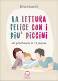 La lettura felice con i più piccini