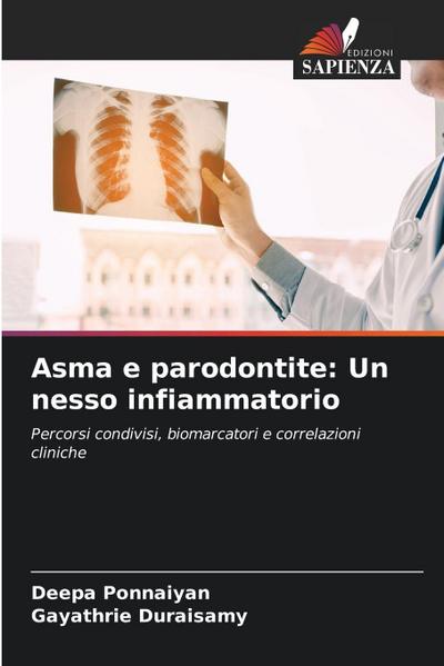 Asma e parodontite: Un nesso infiammatorio