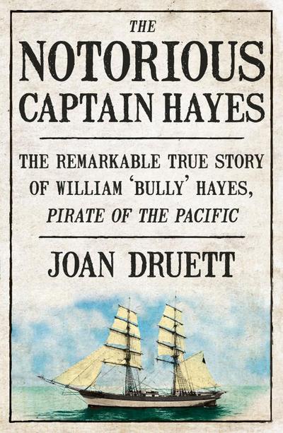 The Notorious Captain Hayes
