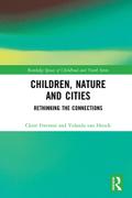Children, Nature and Cities