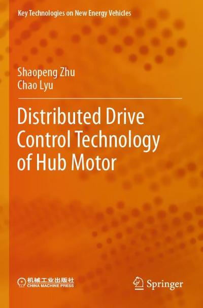 Distributed Drive Control Technology of Hub Motor