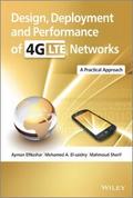 Design, Deployment and Performance of 4G-LTE Netwo