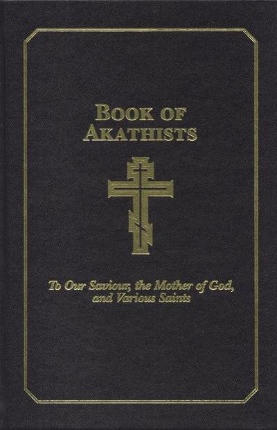 Book of Akathists Volume II