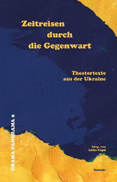 Zeitreisen durch die Gegenwart