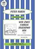 Wir zwei fahren irgendwo hin