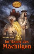 Im Banne des Mächtigen