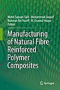 Manufacturing of Natural Fibre Reinforced Polymer Composites
