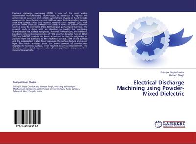 Electrical Discharge Machining using Powder-Mixed Dielectric