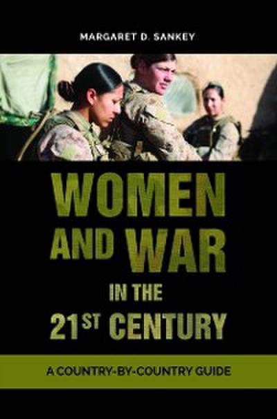 Women and War in the 21st Century